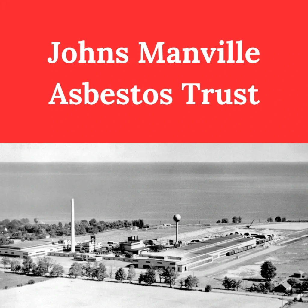 Johns Manville asbestos trust