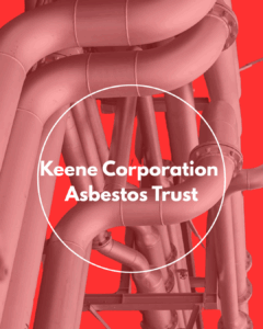 Keene Corporation Asbestos trust